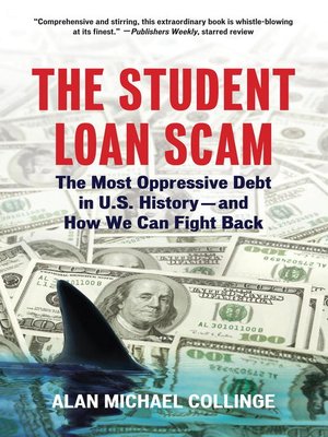 cover image of The Student Loan Scam